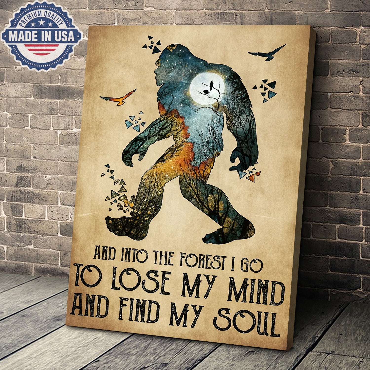 And Into the Forest I Go – To Lose My Mind and Find My Soul Canvas Wall Art