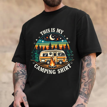 This Is My Camping Shirt – Funny Camping T-Shirt for Camp Lovers, Outdoor Life, RV & Campfire Vibes
