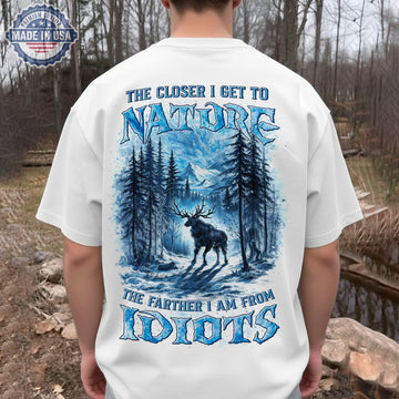 The Closer I Get to Nature T-Shirt – Winter Deer Forest Graphic Shirt for Outdoor Lovers, Hiking, Camping & Wilderness Life Fans