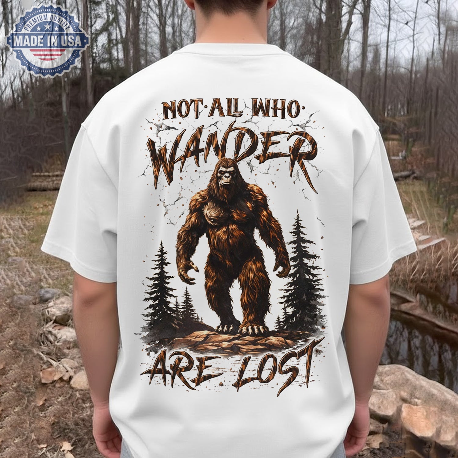 Not All Who Wander Are Lost Bigfoot T-Shirt – Sasquatch Hiking Camping Shirt for Outdoor Lovers