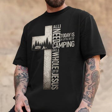 All I Need Is Camping and Jesus T-Shirt – Christian Faith Outdoor Graphic Tee with Cross Design, Inspirational Camping Lifestyle Shirt