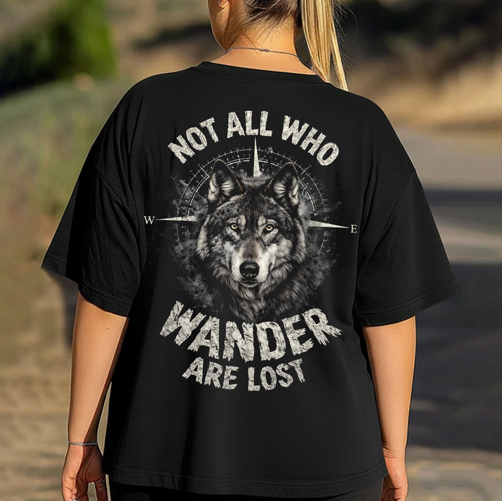 Not All Who Wander Are Lost T-Shirt – Wolf Compass Adventure Graphic Shirt for Hikers, Travelers & Wilderness Spirit Lovers