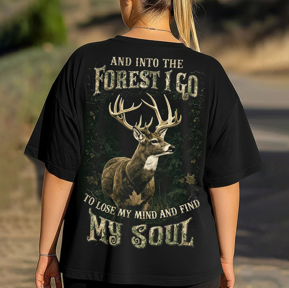 Into the Forest Deer T-Shirt – Majestic Buck Wilderness Graphic Tee, Rustic Nature Quote Shirt, Outdoor Hunting & Forest Soul Apparel