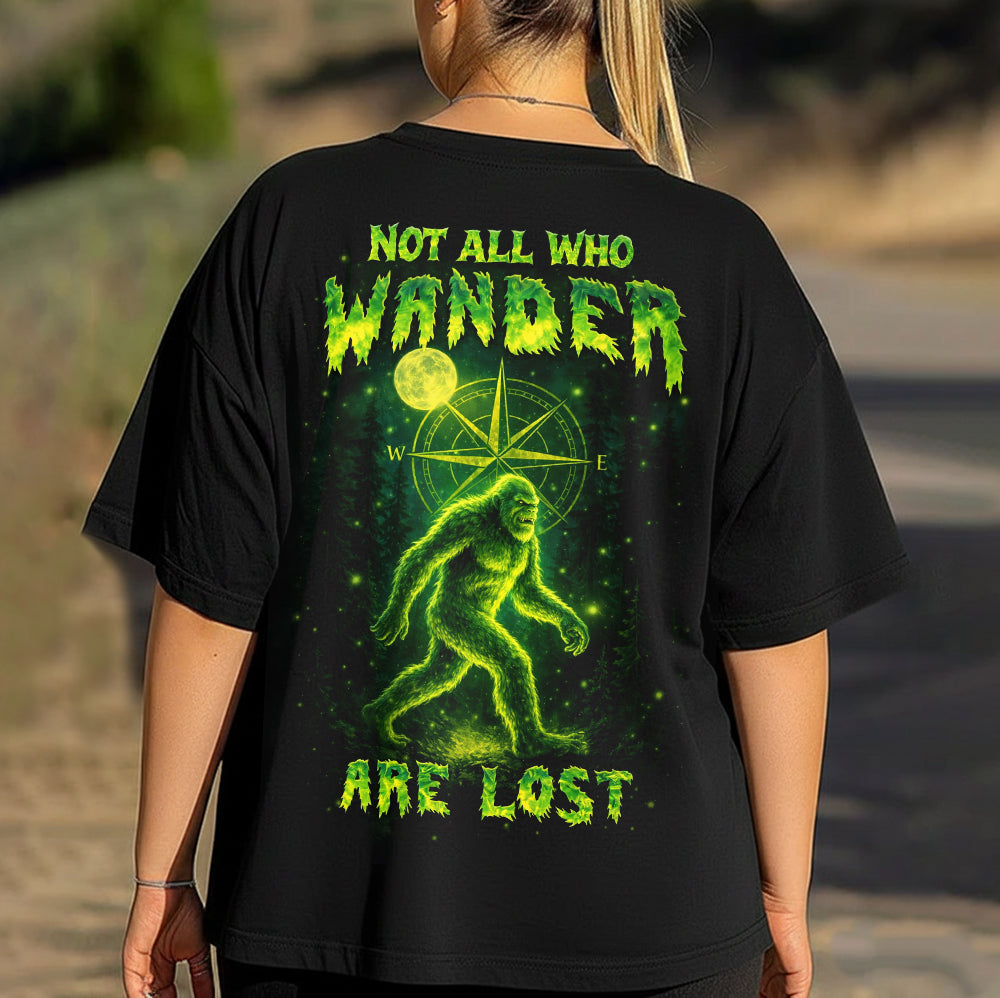 Not All Who Wander Are Lost T-Shirt – Neon Green Bigfoot Compass Graphic Shirt for Night Hikers, Sasquatch Fans & Wilderness Explorers