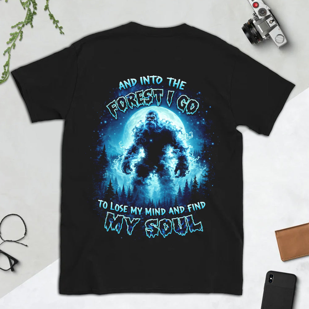 Into the Forest Bigfoot T-Shirt – Mystical Sasquatch Moon Graphic Tee, Dark Wilderness Quote Shirt, Outdoor Adventure & Nature Soul Apparel