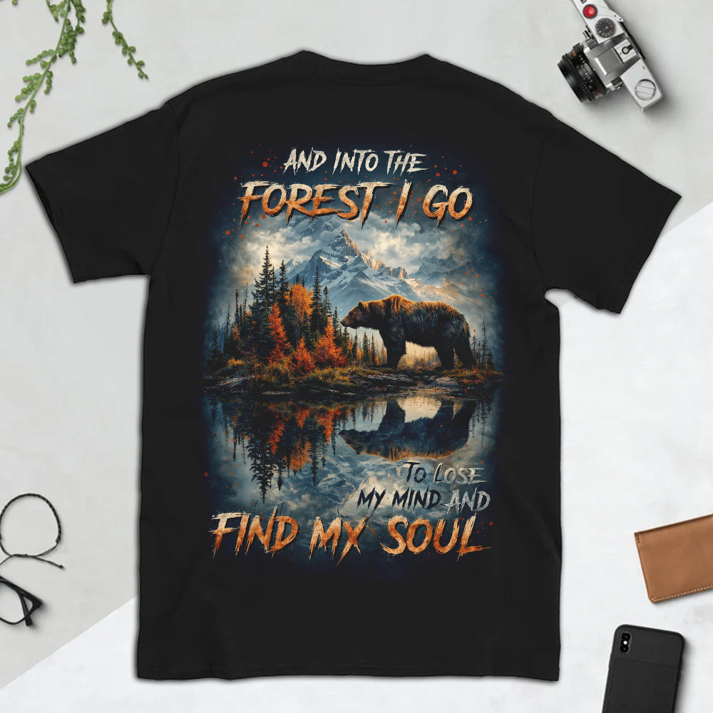 Into the Forest I Go T-Shirt – Mountain Bear Wilderness Graphic Shirt for Nature Lovers, Hiking, Camping & Soulful Outdoor Adventures