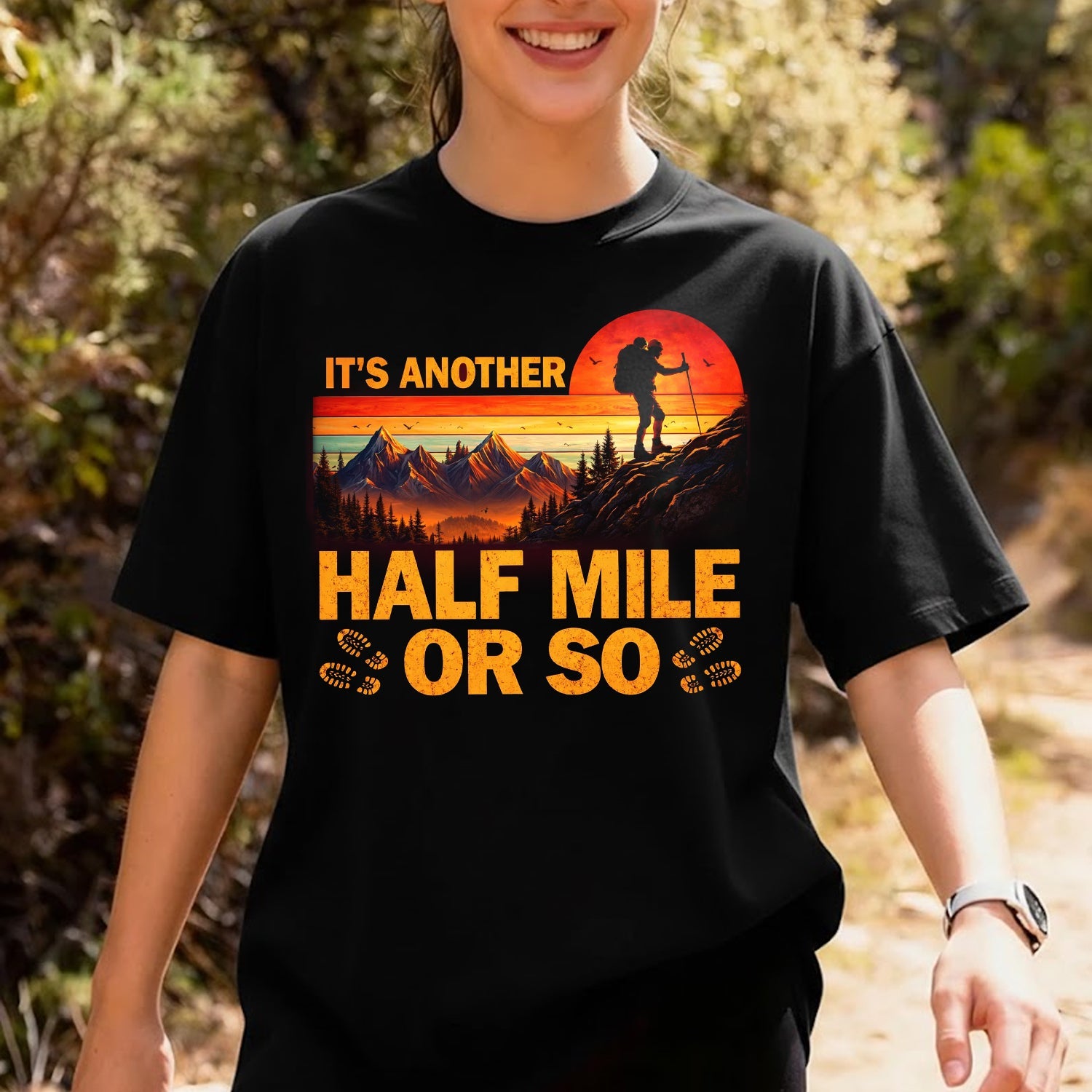 It’s Another Half Mile Or So Hiking T-Shirt, Mountain Sunset Hiker Graphic Tee, Funny Outdoor Adventure Shirt for Men