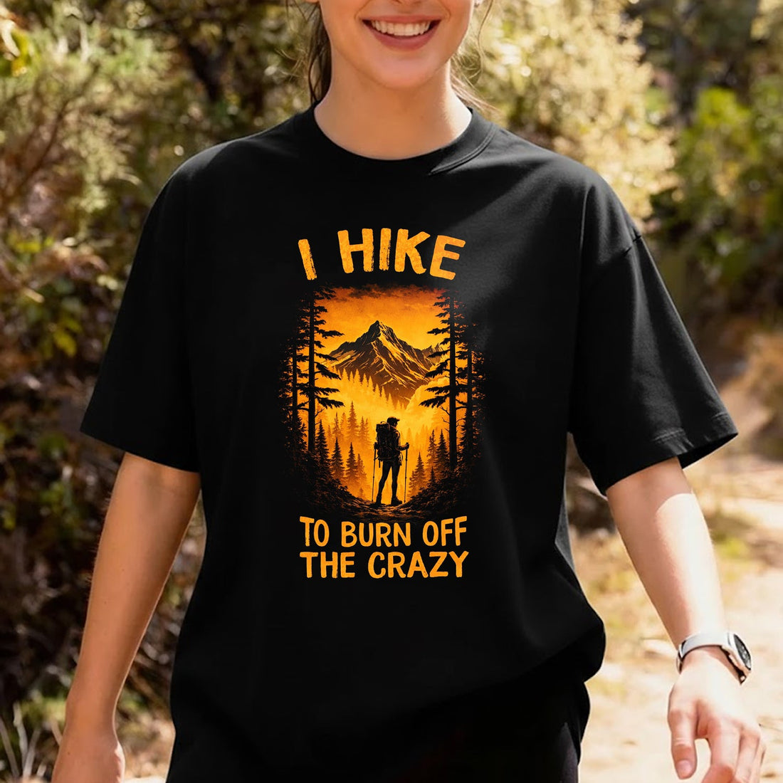 I Hike to Burn Off the Crazy T-Shirt – Funny Hiking Quote Graphic Tee, Mountain Adventure Outdoor Shirt