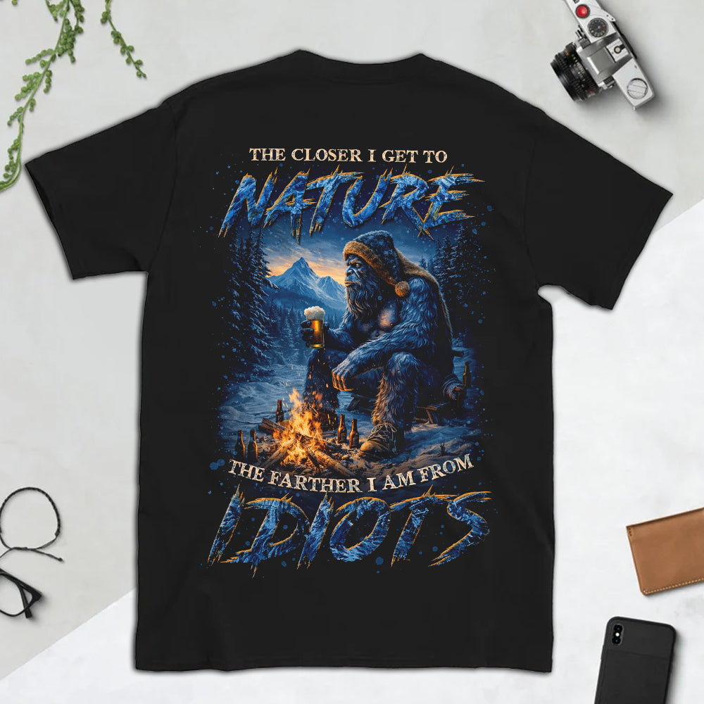The Closer I Get to Nature Bigfoot T-Shirt – Sasquatch Wilderness Campfire Graphic Tee, Mountain Forest Night Adventure Shirt, Outdoor Nature Escape Apparel