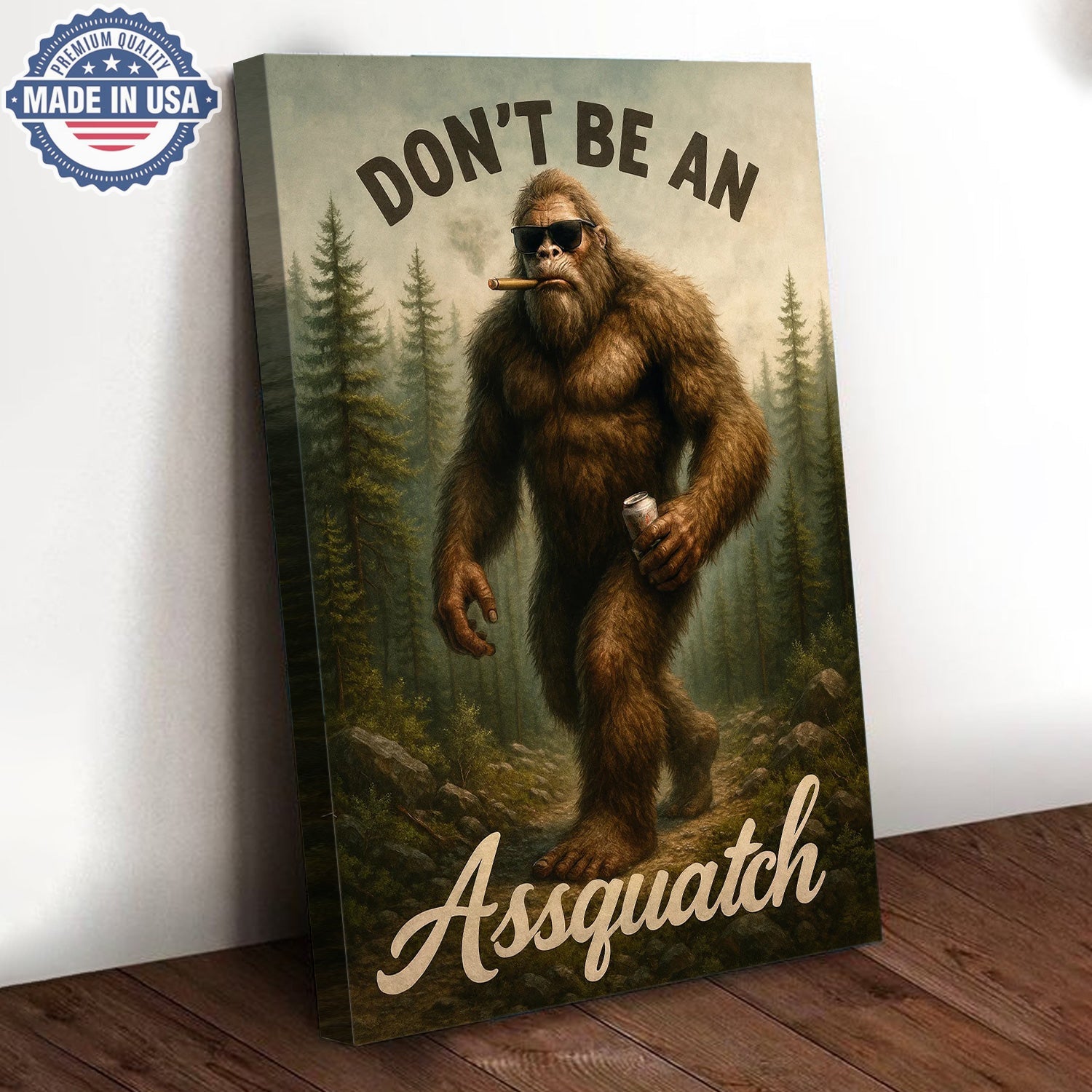 Don’t Be an Assquatch Canvas Wall Art – Funny Sasquatch Forest Illustration, Rustic Cabin Humor Wilderness Home Decor