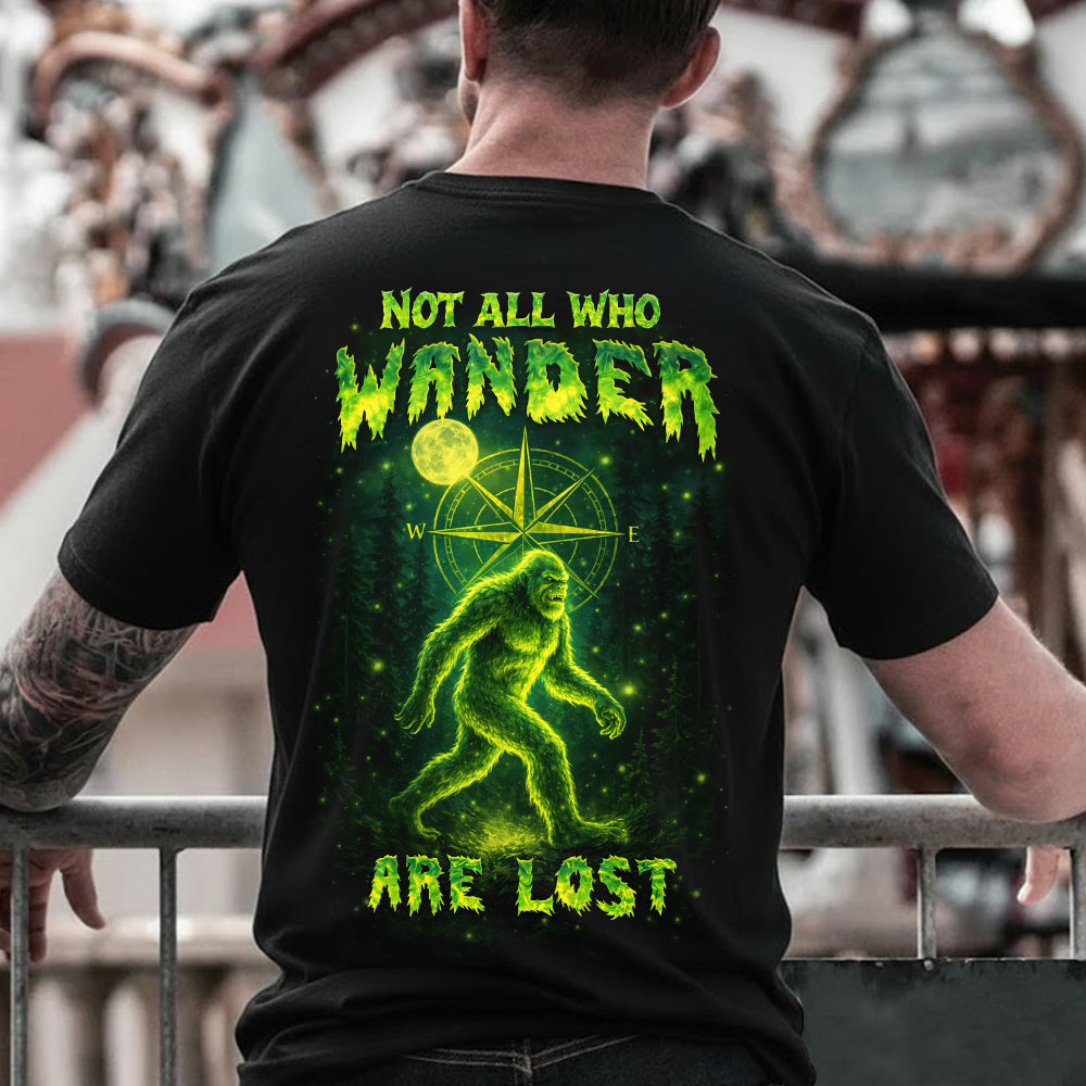 Not All Who Wander Are Lost T-Shirt – Neon Green Bigfoot Compass Graphic Shirt for Night Hikers, Sasquatch Fans & Wilderness Explorers