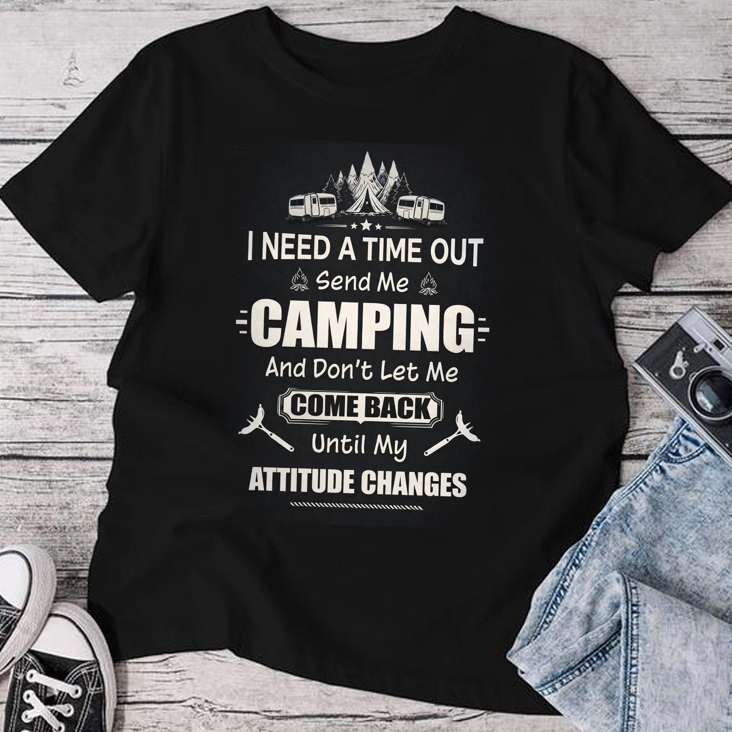 I Need a Time Out Camping T-Shirt – Funny Outdoor Quote Shirt for Campers, RV Life, Hiking Lovers & Nature Escape Fans