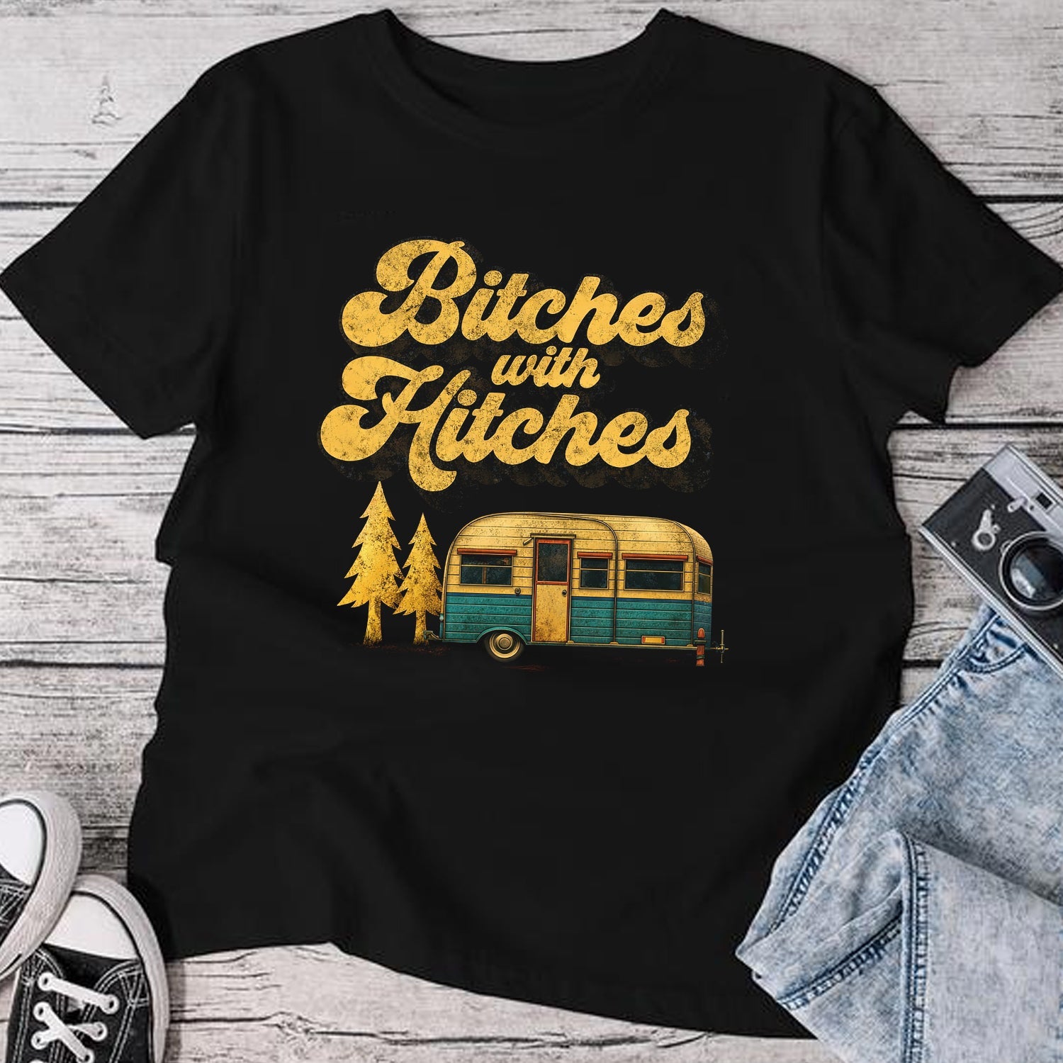 Bitches With Hitches T-Shirt – Funny Camping RV T-Shirt, Camper Trailer Lover Gift