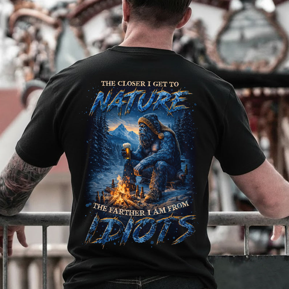 The Closer I Get to Nature Bigfoot T-Shirt – Sasquatch Wilderness Campfire Graphic Tee, Mountain Forest Night Adventure Shirt, Outdoor Nature Escape Apparel