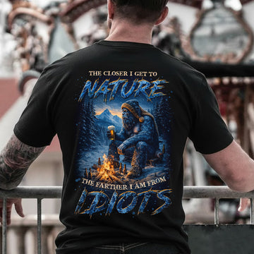 The Closer I Get to Nature Bigfoot T-Shirt – Sasquatch Wilderness Campfire Graphic Tee, Mountain Forest Night Adventure Shirt, Outdoor Nature Escape Apparel