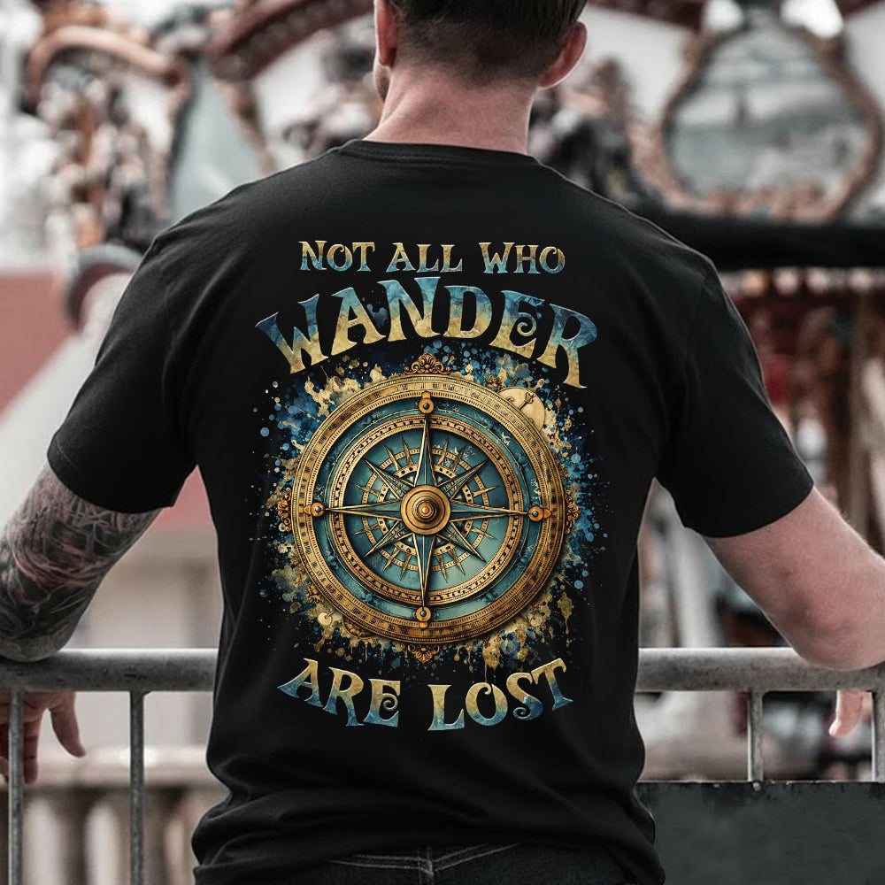 Not All Who Wander Are Lost T-Shirt – Ornate Vintage Compass Graphic Shirt for Travelers, Explorers & Adventure Lifestyle Fans