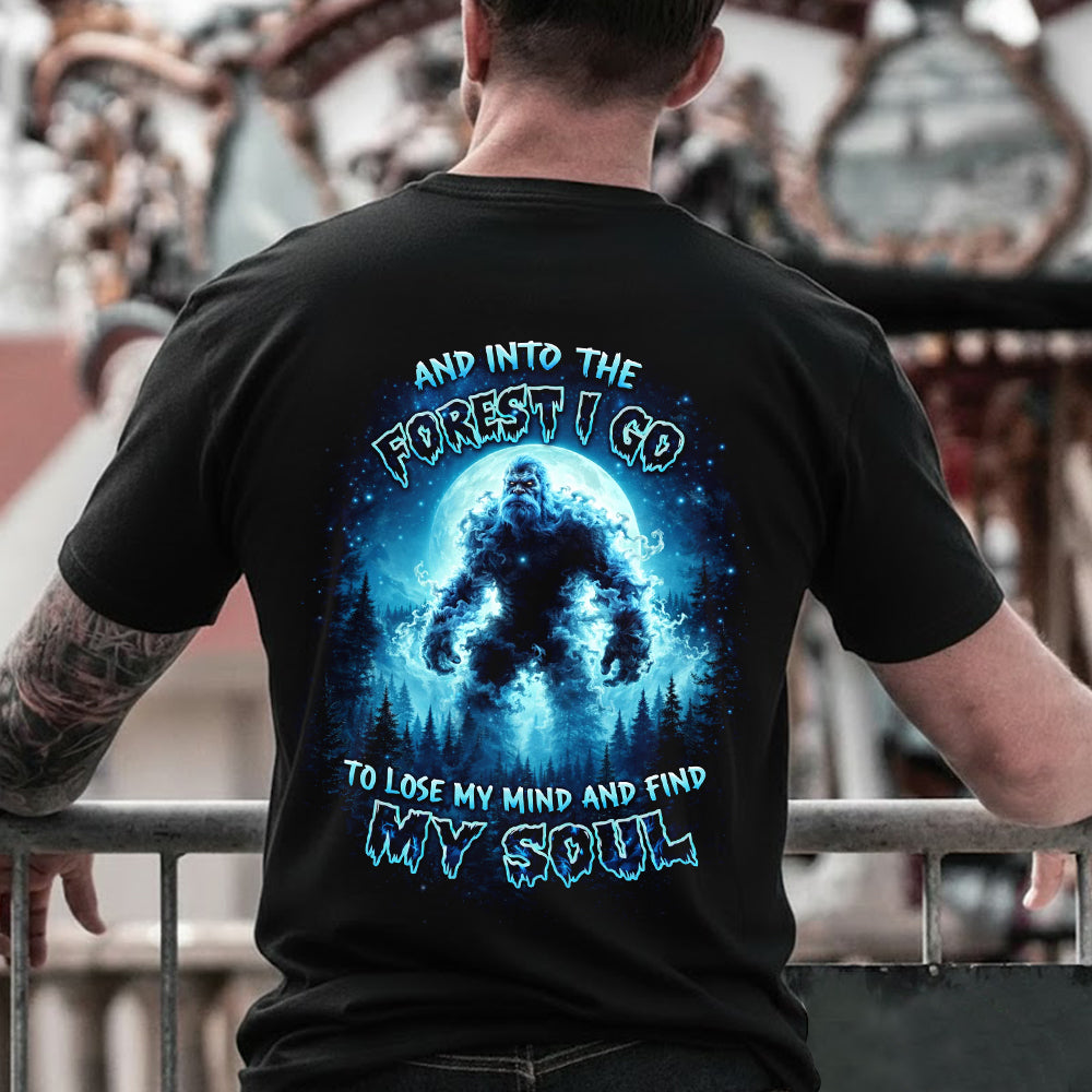 Into the Forest Bigfoot T-Shirt – Mystical Sasquatch Moon Graphic Tee, Dark Wilderness Quote Shirt, Outdoor Adventure & Nature Soul Apparel