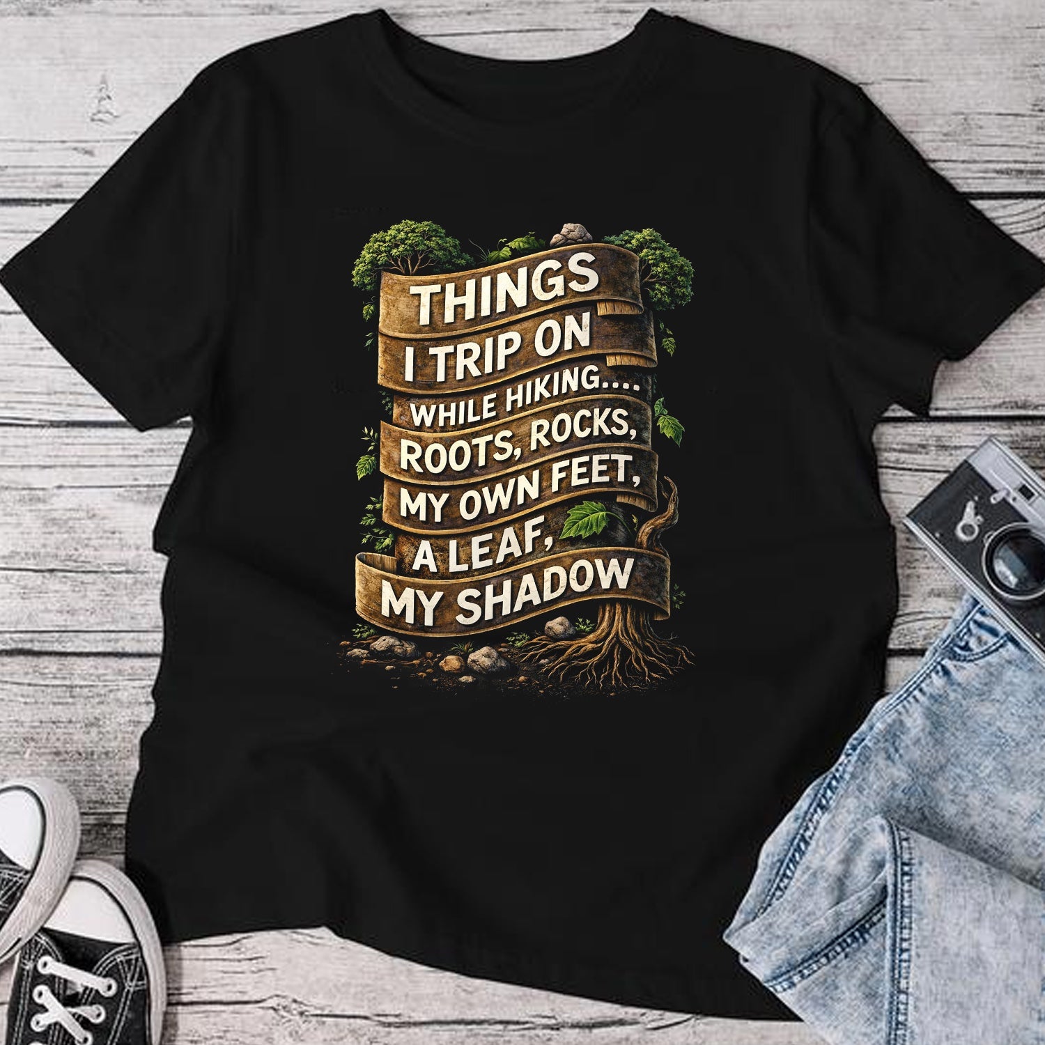 Things I Trip On While Hiking T-Shirt – Funny Hiking Quote Graphic Tee, Outdoor Trail Humor Shirt