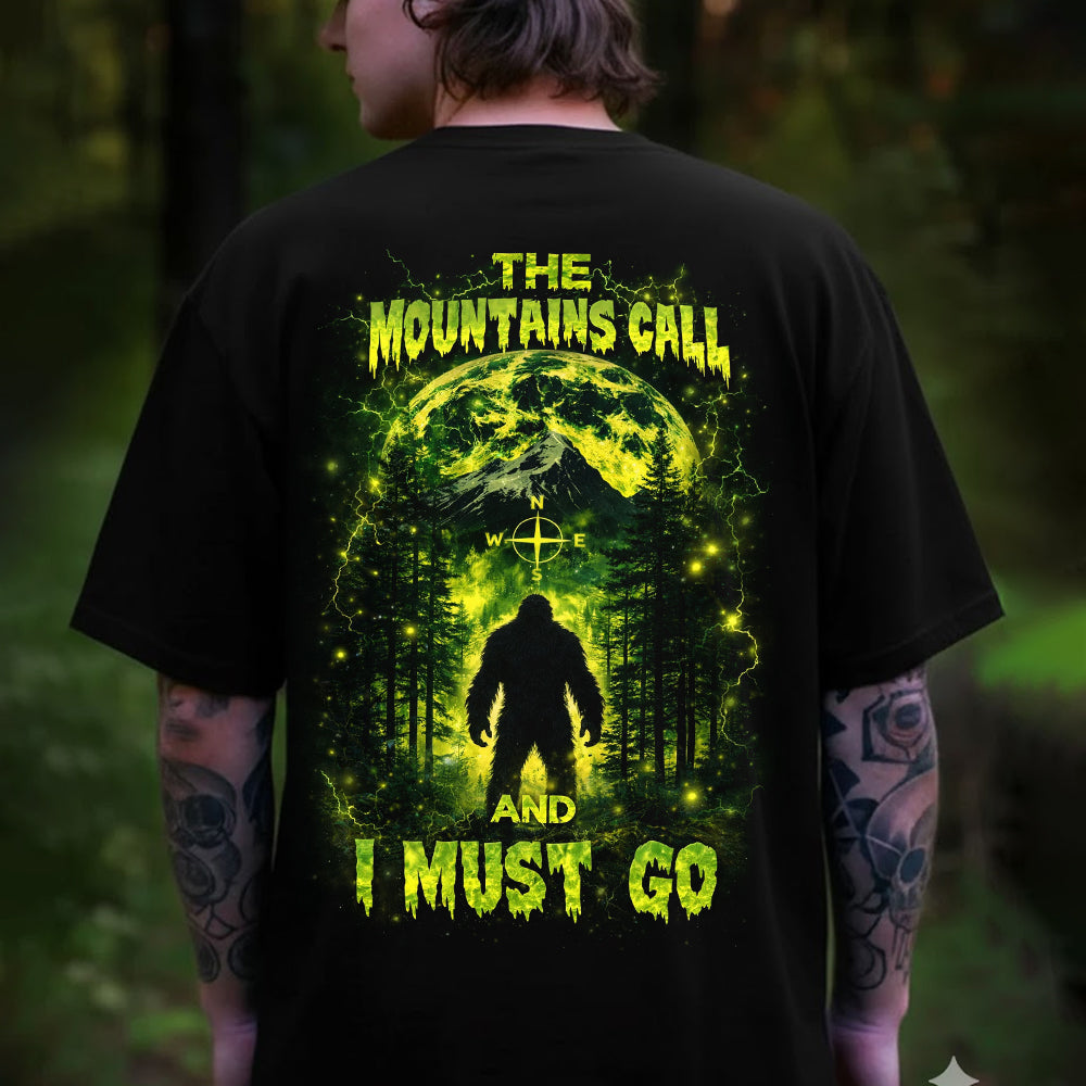 The Mountains Call and I Must Go T-Shirt – Neon Bigfoot Forest Adventure Graphic Shirt for Hikers, Campers & Wilderness Lovers