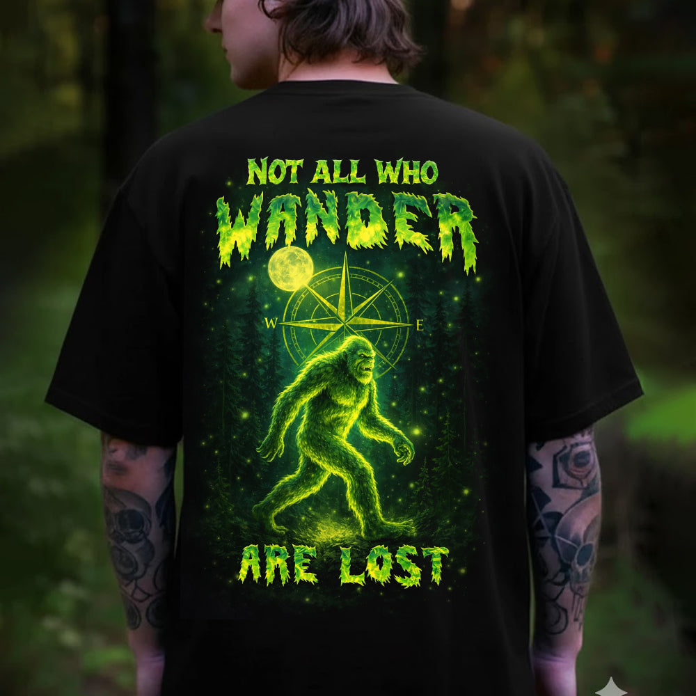 Not All Who Wander Are Lost T-Shirt – Neon Green Bigfoot Compass Graphic Shirt for Night Hikers, Sasquatch Fans & Wilderness Explorers