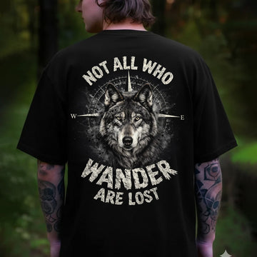 Not All Who Wander Are Lost T-Shirt – Wolf Compass Adventure Graphic Shirt for Hikers, Travelers & Wilderness Spirit Lovers