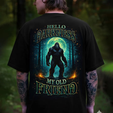 Hello Darkness Bigfoot T-Shirt – Mysterious Sasquatch Moonlit Forest Graphic Tee, Dark Fantasy Wilderness Design Shirt, Cryptid Night Adventure Apparel