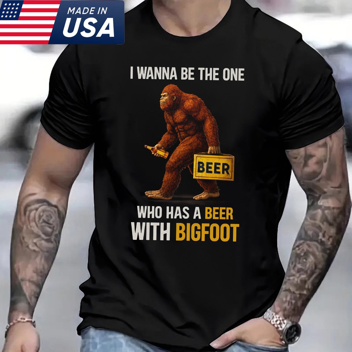 I Wanna Be the One Who Has a Beer with Bigfoot T-Shirt – Funny Sasquatch Beer Graphic Tee, Humor Drinking Shirt for Bigfoot Fans