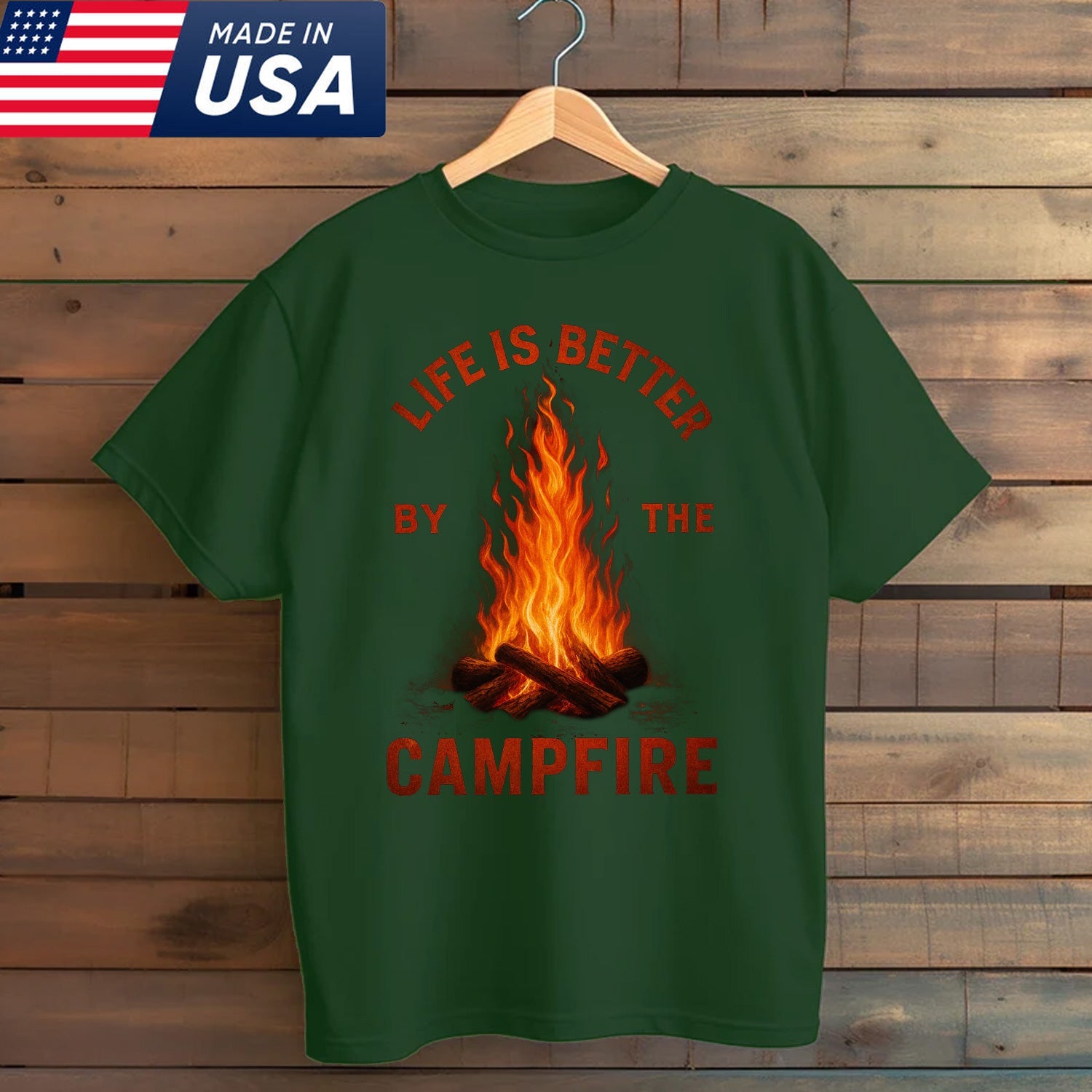 Life Is Better by the Campfire T-Shirt – Vintage Camping Quote Fire Graphic Tee, Outdoor Adventure Lifestyle Shirt