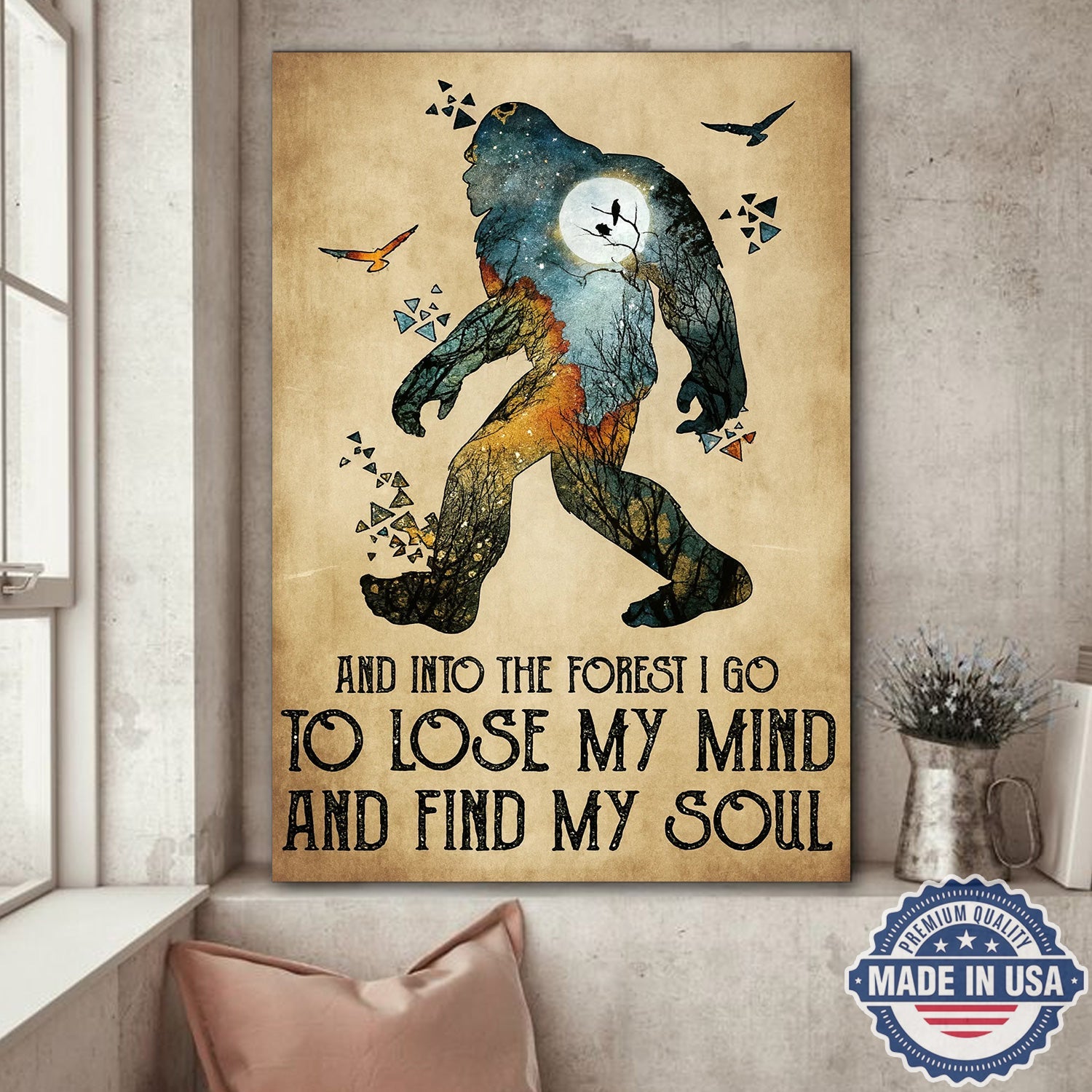 And Into the Forest I Go – To Lose My Mind and Find My Soul Canvas Wall Art