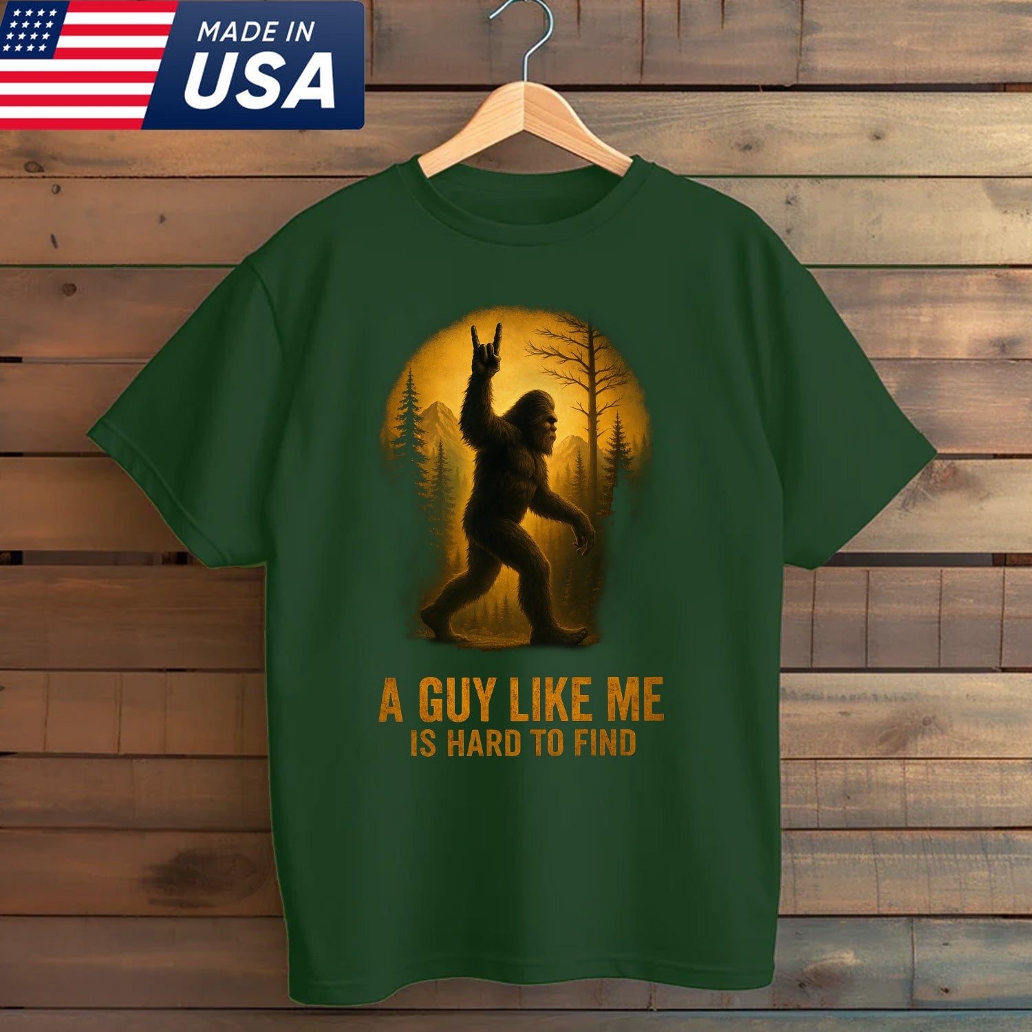 A Guy Like Me Is Hard to Find Bigfoot T-Shirt – Funny Sasquatch Forest Graphic Tee, Vintage Wilderness Humor Apparel