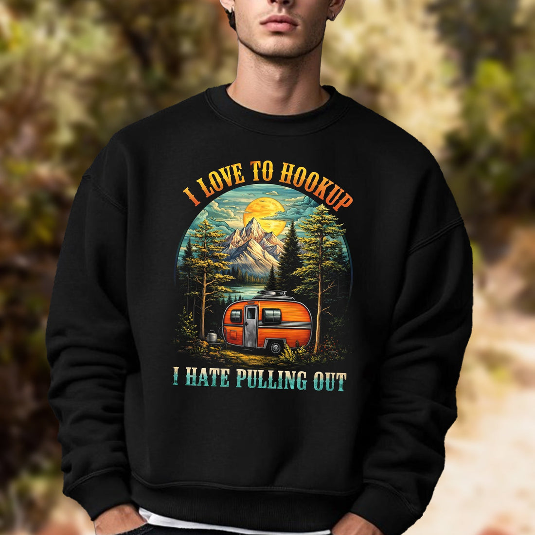 Funny Camper T-Shirt – I Love To Hookup I Hate Pulling Out, RV Camping Shirt, Gift for Campers