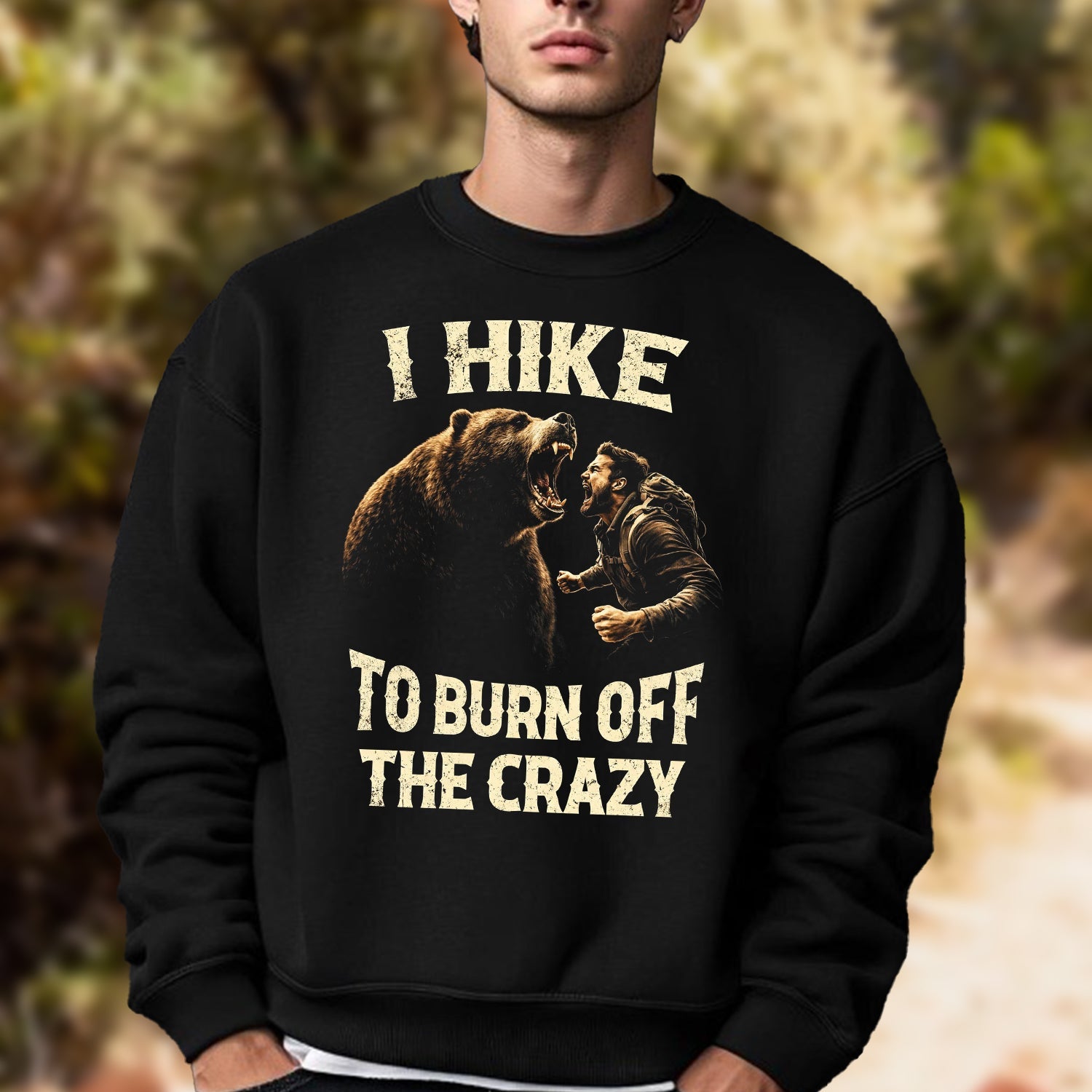 I Hike to Burn Off the Crazy Funny Hiking T-Shirt