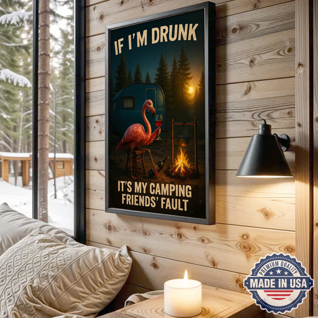 Funny Flamingo Camping Canvas – “If I’m Drunk It’s My Camping Friends’ Fault” Wall Art