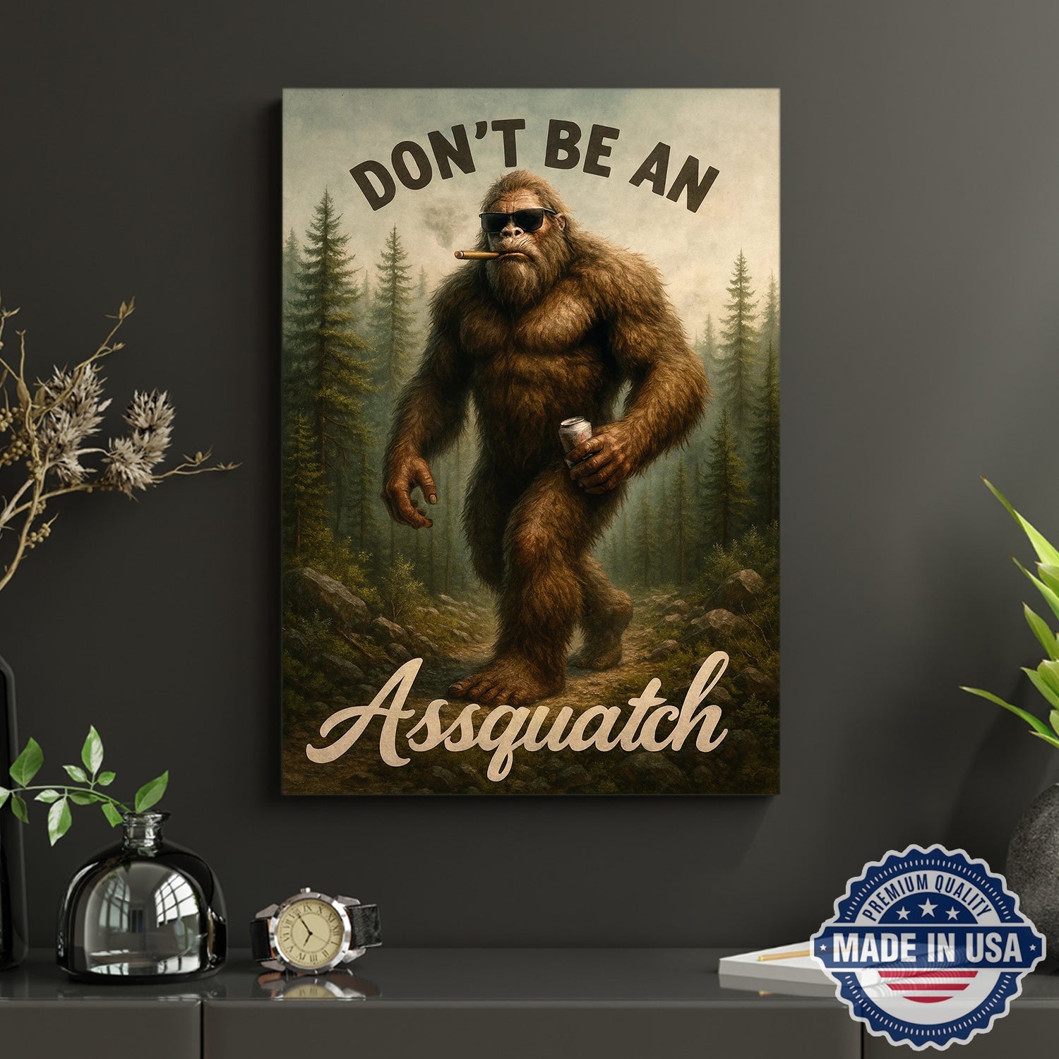 Don’t Be an Assquatch Canvas Wall Art – Funny Sasquatch Forest Illustration, Rustic Cabin Humor Wilderness Home Decor