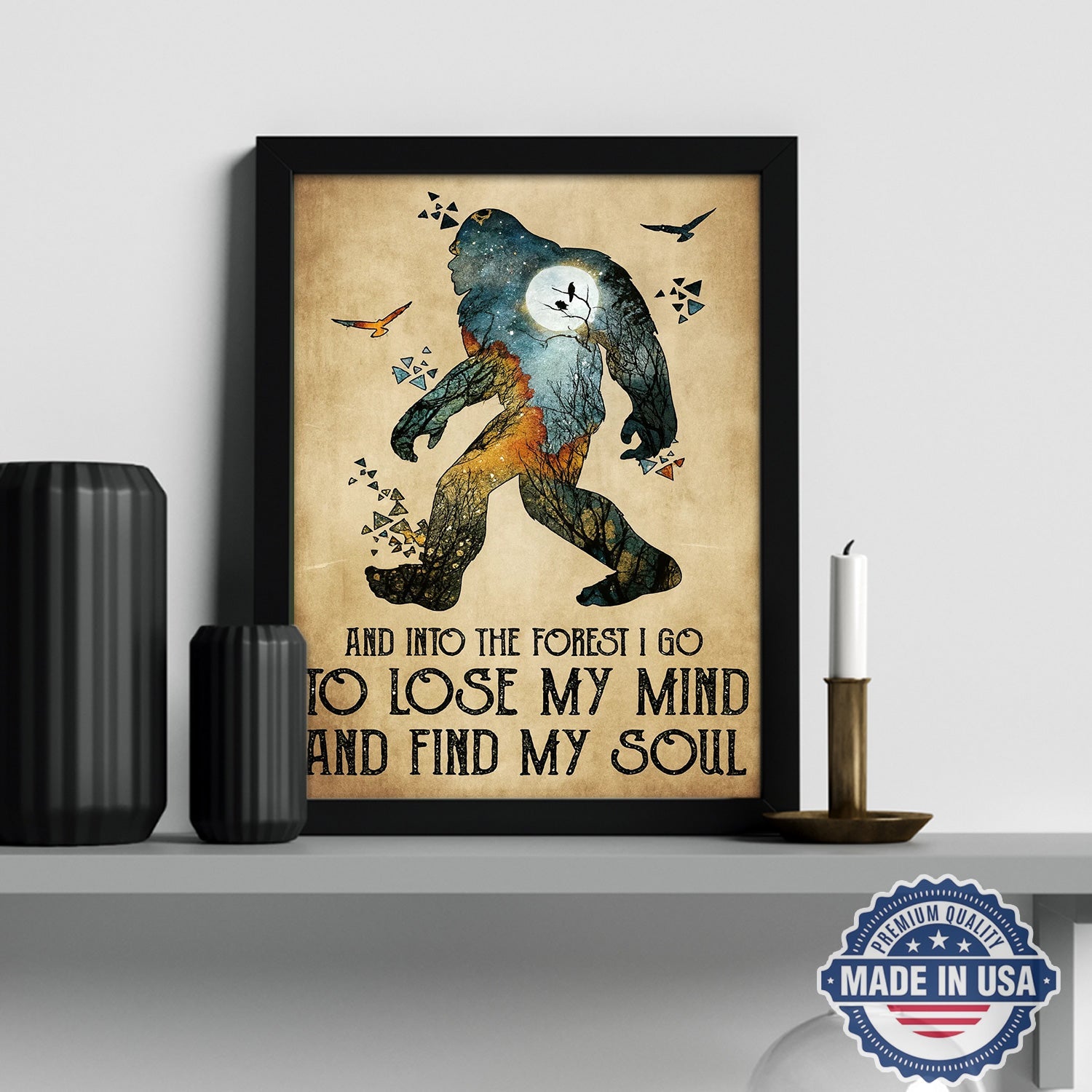 And Into the Forest I Go – To Lose My Mind and Find My Soul Canvas Wall Art