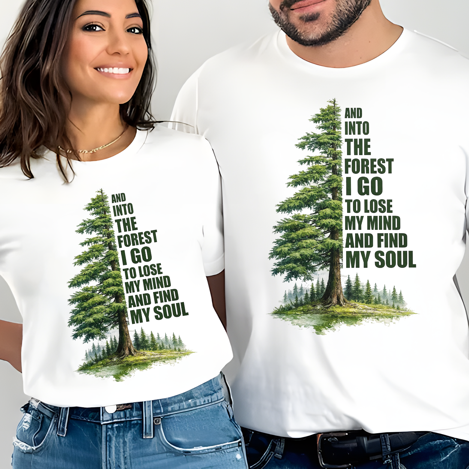 And Into the Forest I Go – To Lose My Mind and Find My Soul T-Shirt